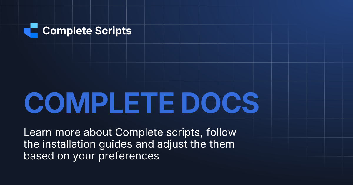COMPLETE DOCS | Complete Scripts